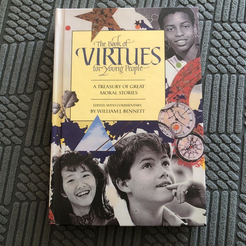 The Book of Virtues for Young People by William J. Bennett, Hardcover ...