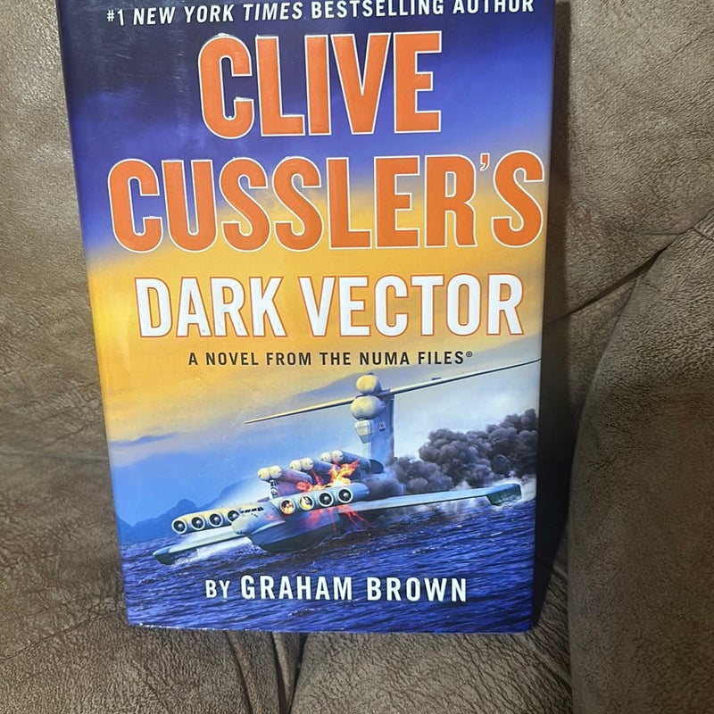NEW! Clive Cussler's Dark Vector