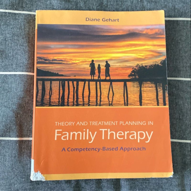 Theory and Treatment Planning in Family Therapy