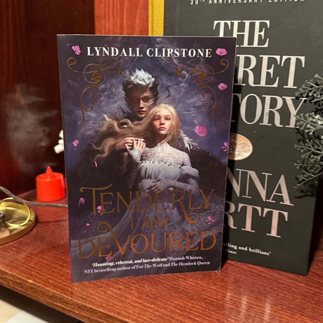 Tenderly I Am Devoured