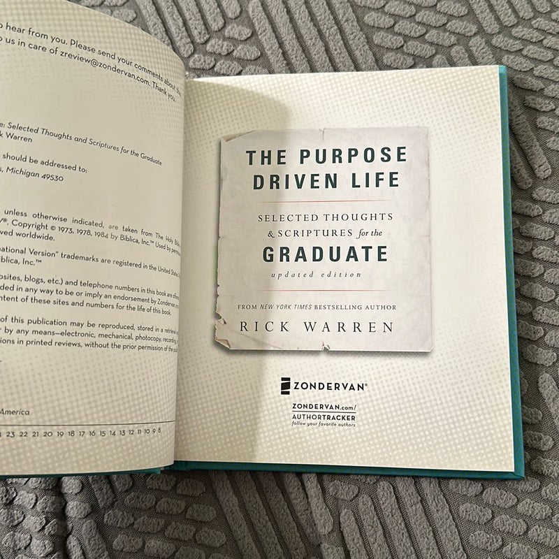 The Purpose Driven Life Selected Thoughts and Scriptures for the Graduate