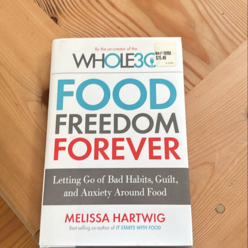 Food Freedom Forever