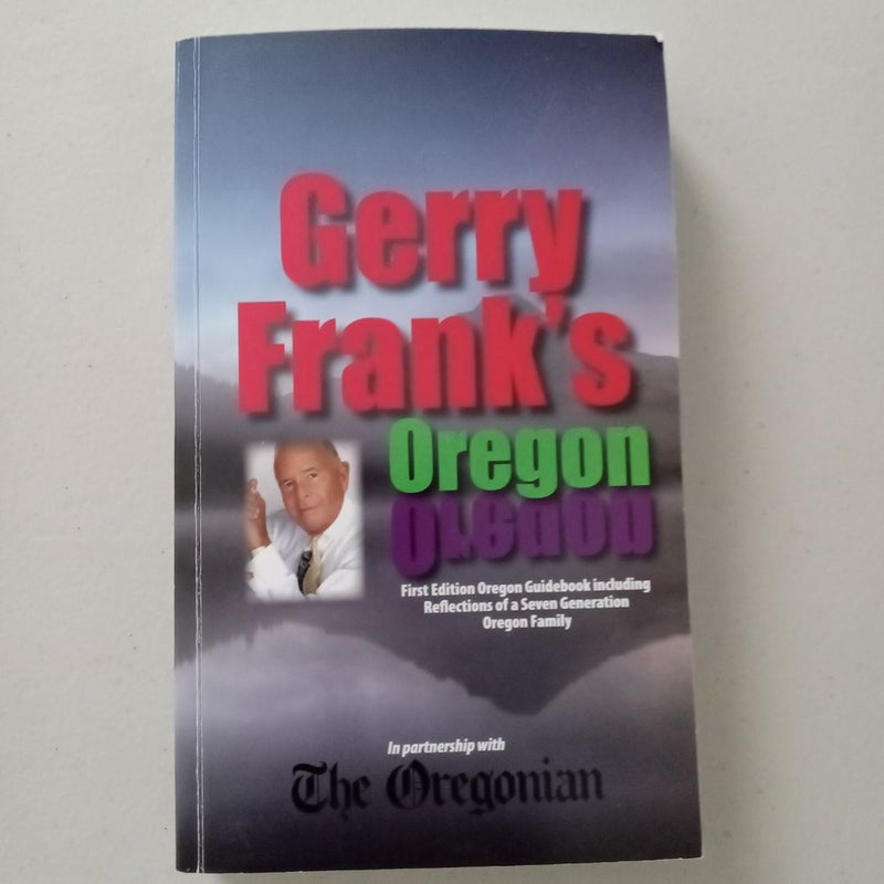 Gerry Frank's Oregon