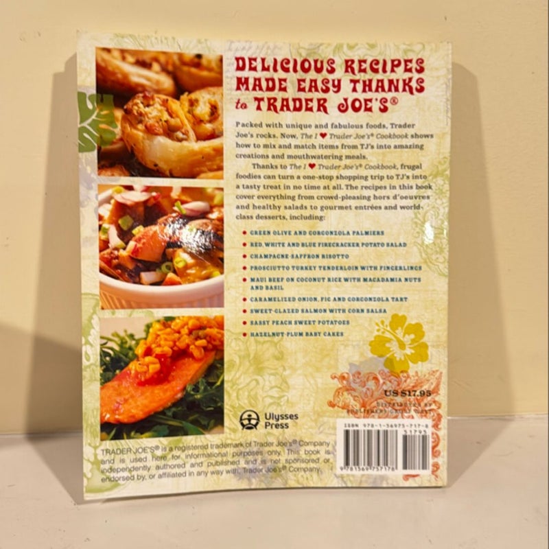 The I Love Trader Joe's Cookbook