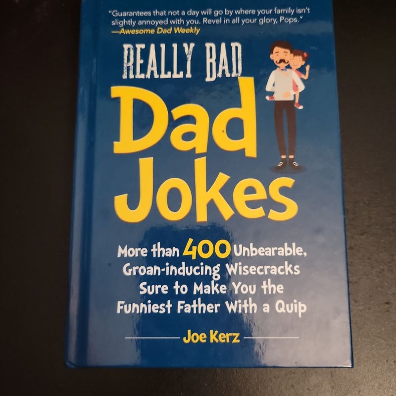 Really Bad Dad Jokes