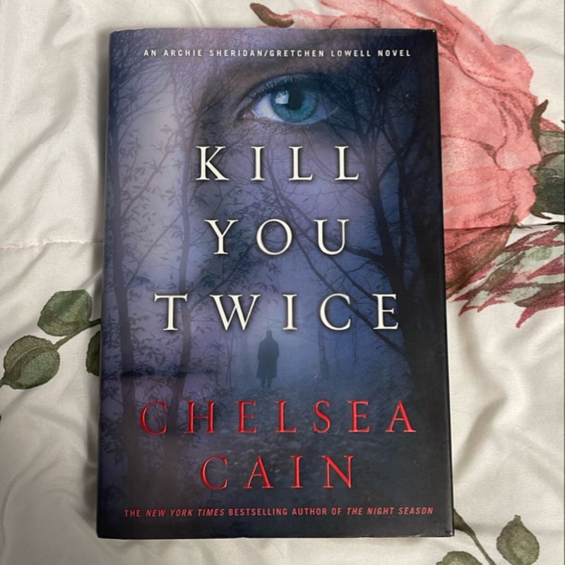 Kill You Twice