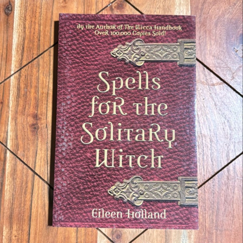 Spells for the Solitary Witch