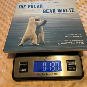 The Polar Bear Waltz and Other Moments of Epic Silliness