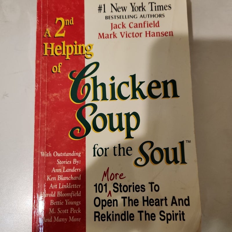 A 2nd Helping of Chicken Soup for the Soul