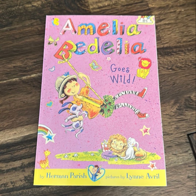 Amelia Bedelia Chapter Book #4: Amelia Bedelia Goes Wild!