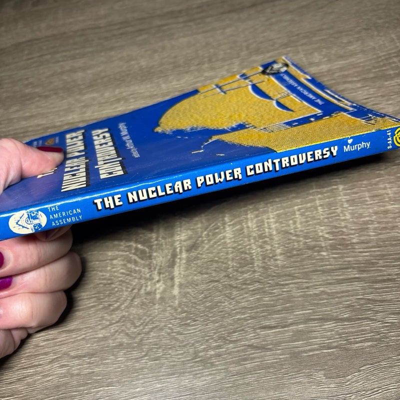 The Nuclear Power Controversy