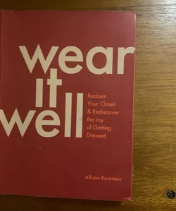 Wear it well