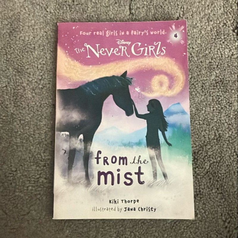 Never Girls #4: from the Mist (Disney: the Never Girls)