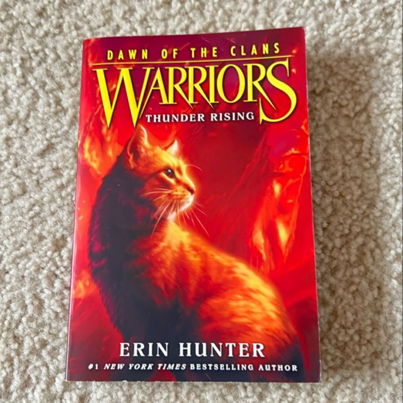 Warriors: Dawn of the Clans #2: Thunder Rising