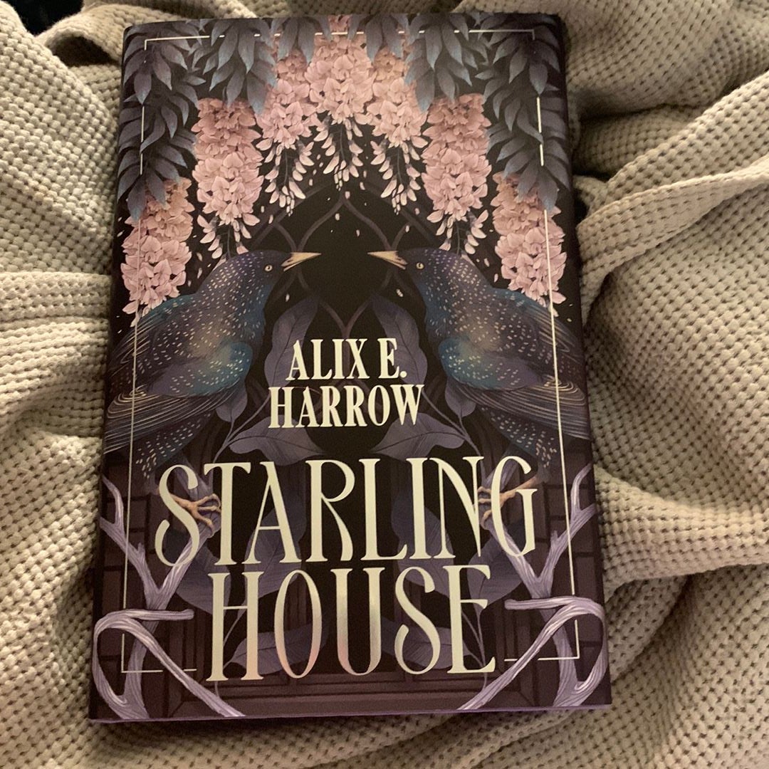 Starling House by Alix E. Harrow — Undine Reads