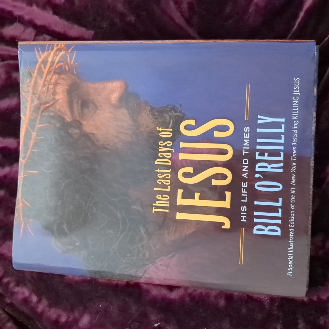 The Last Days of Jesus
