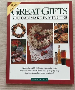 Great Gifts You Can Make in Minutes