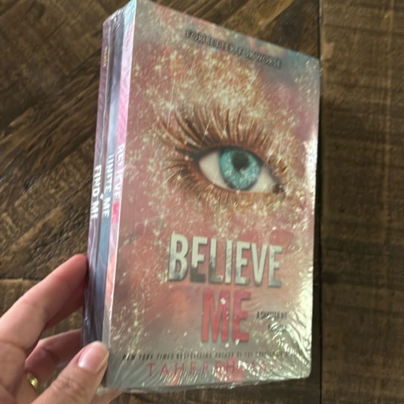 Believe Me, Unite Me, Find Me