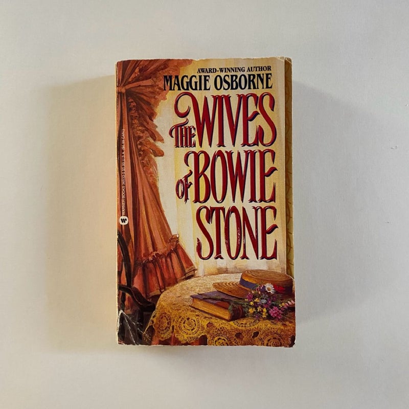 The Wives of Bowie Stone