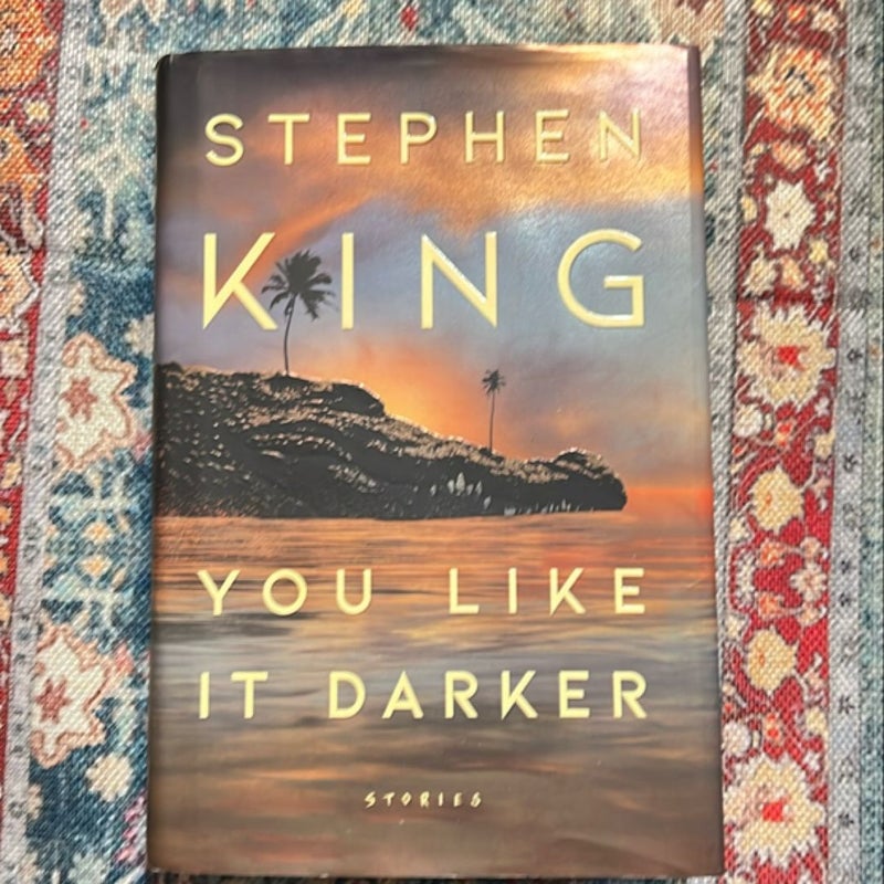 You Like It Darker