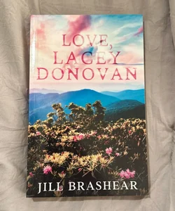 Love, Lacey Donovan (signed)