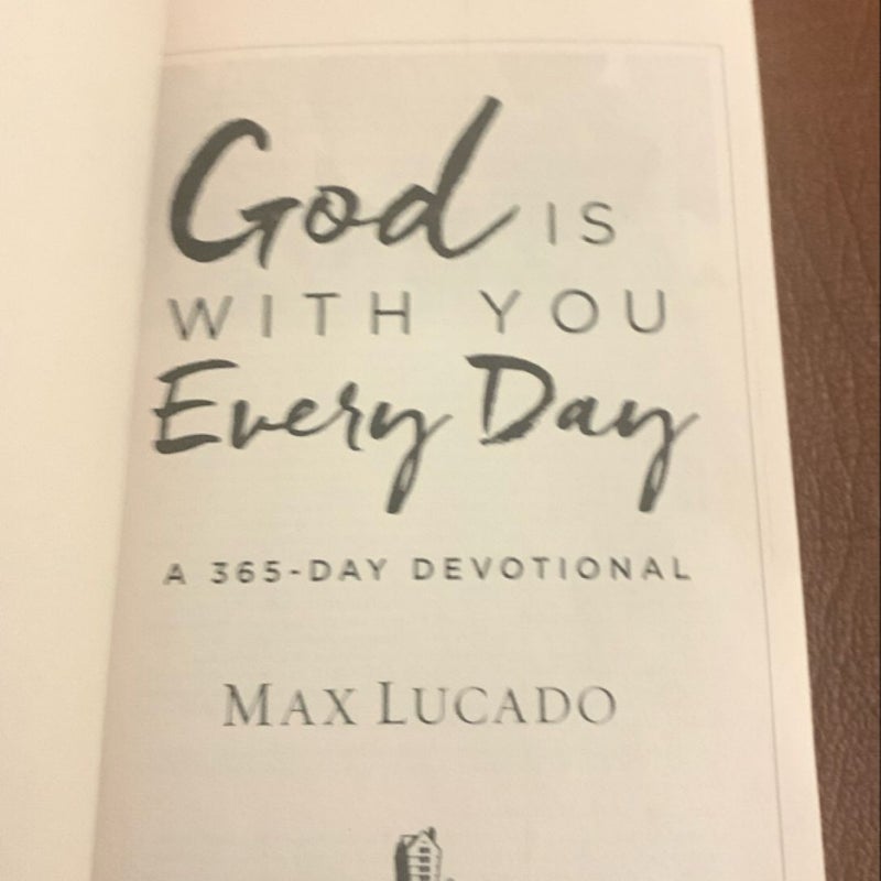 GOD IS WITH YOU EVERY DAY- a 365 day devotional 