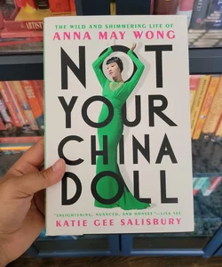 Not Your China Doll