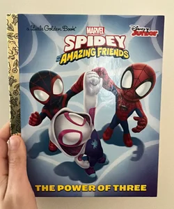 The Power of Three (Marvel Spidey and His Amazing Friends)