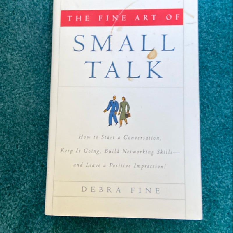 The Fine Art of Small Talk