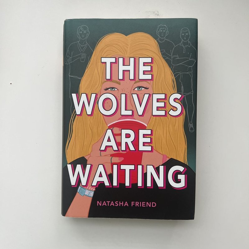 The Wolves Are Waiting