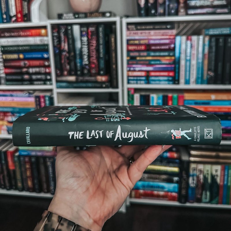 The Last of August [SIGNED]