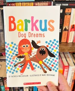 Barkus: Dog Dreams