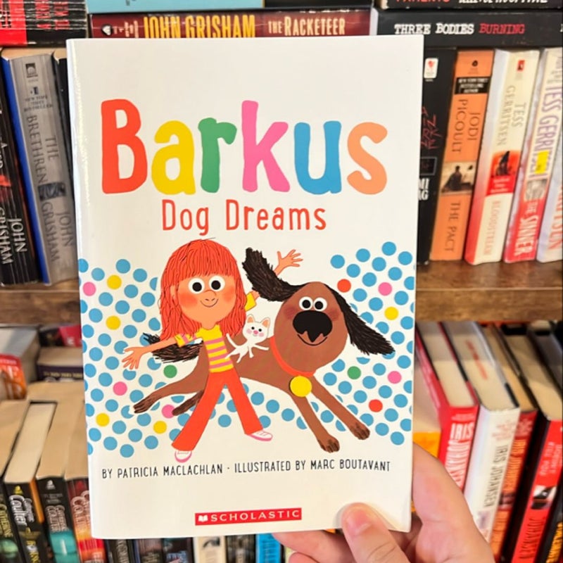 Barkus: Dog Dreams