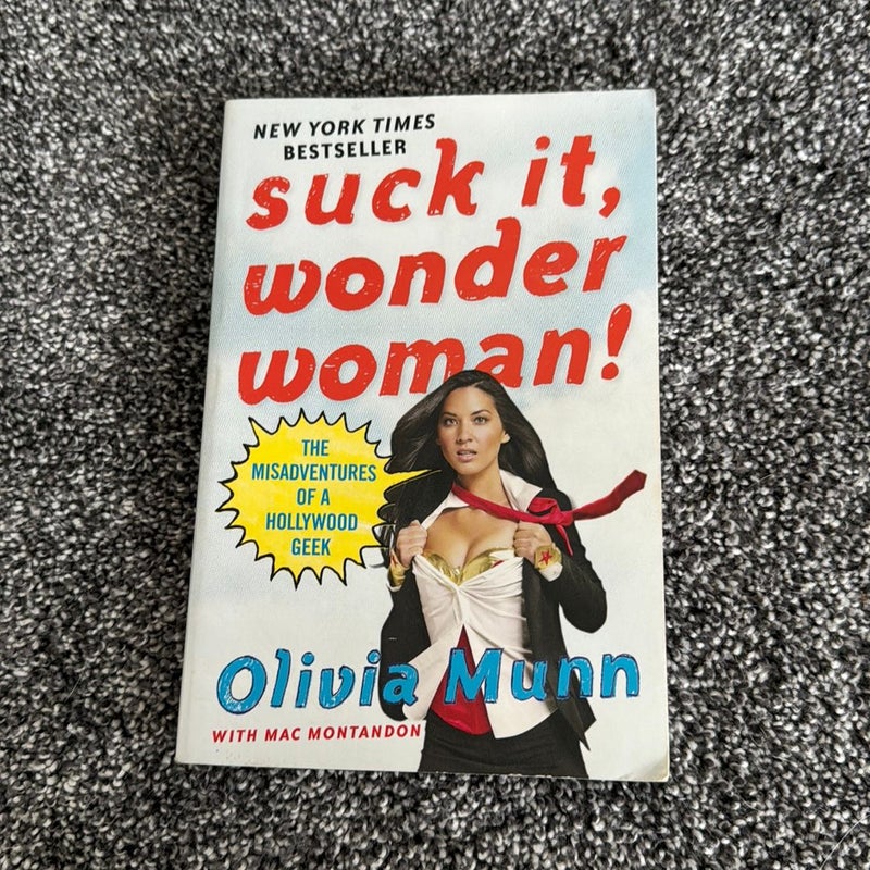 Suck It, Wonder Woman!