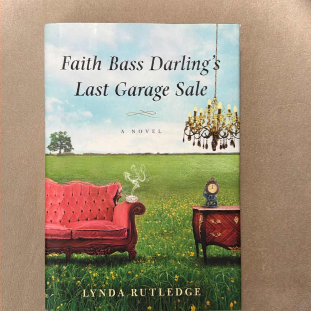 Faith Bass Darling's Last Garage Sale
