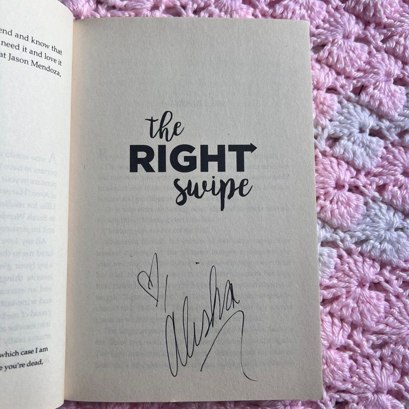 The Right Swipe SIGNED by author