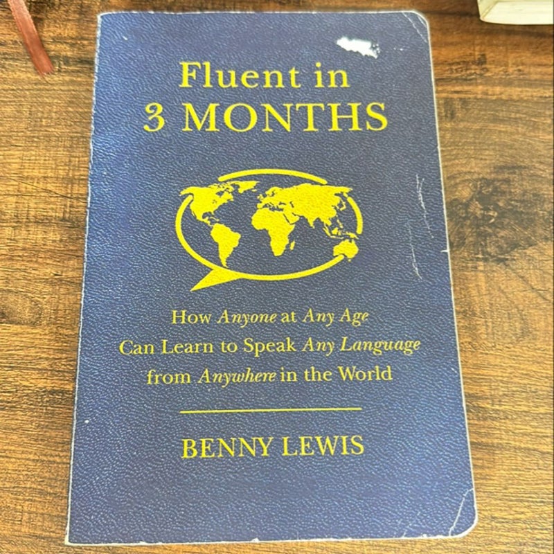 Fluent in 3 Months