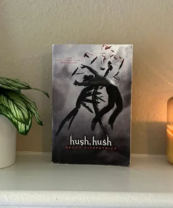 Hush, Hush