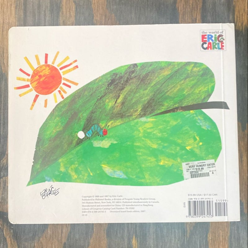 The Very Hungry Caterpillar