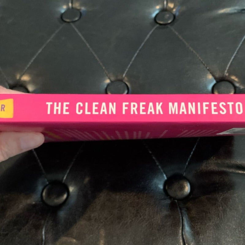 The Clean Freak Manifesto