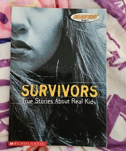 Survivors