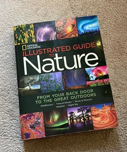 National Geographic Illustrated Guide to Nature-Special Sales Edition