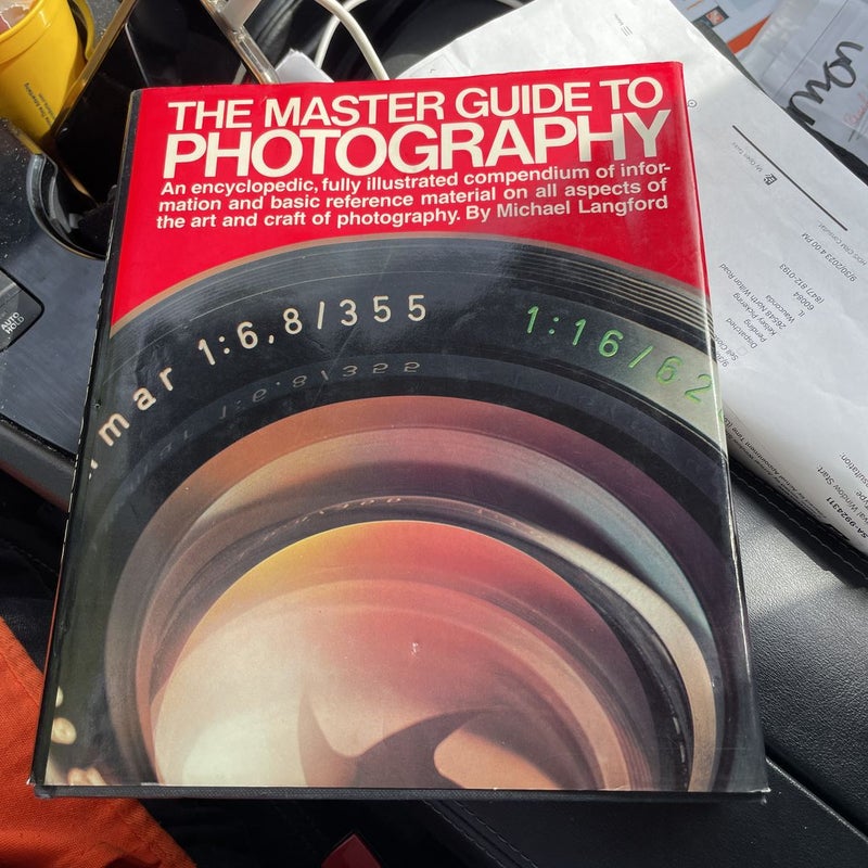 The Master Guide to Photography