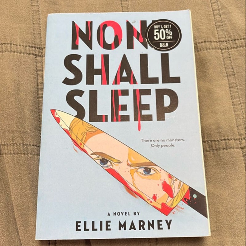 None Shall Sleep