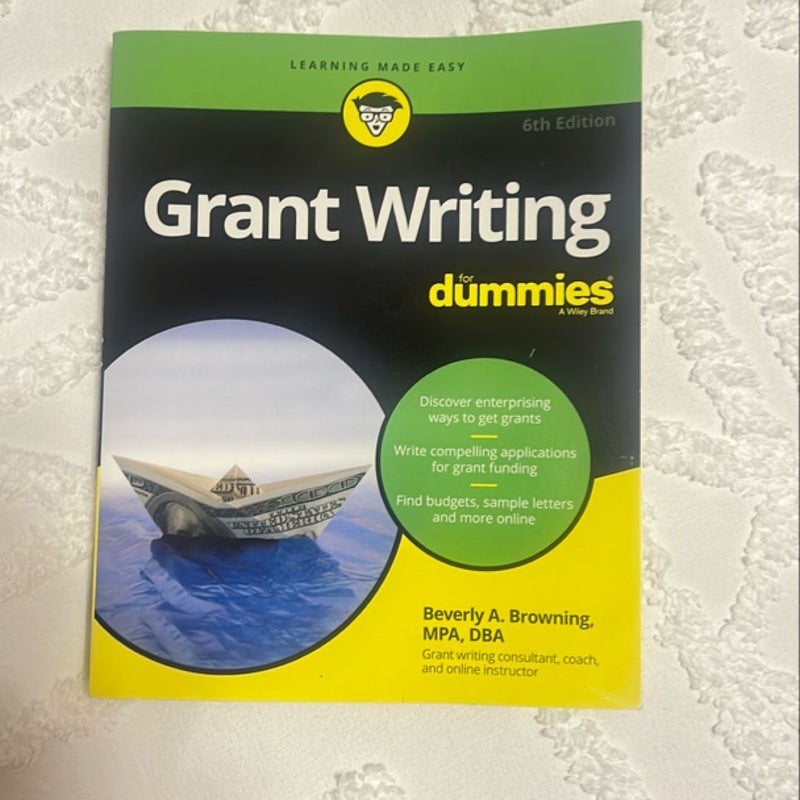 Grant Writing for Dummies