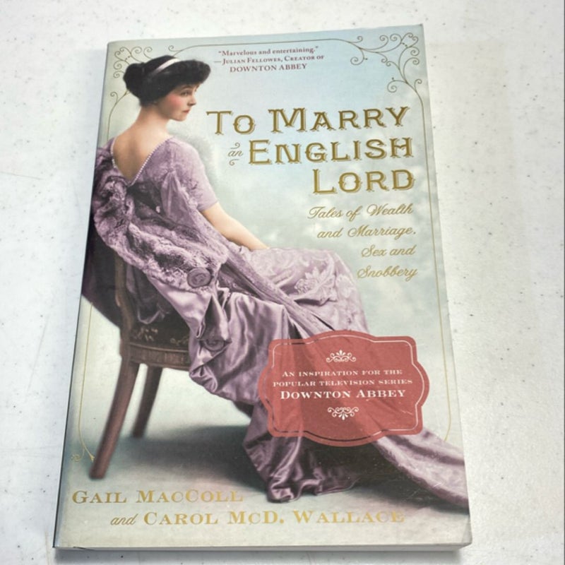 To Marry an English Lord