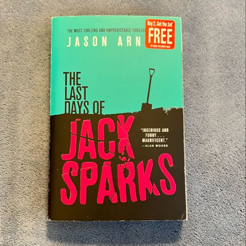 The Last Days of Jack Sparks