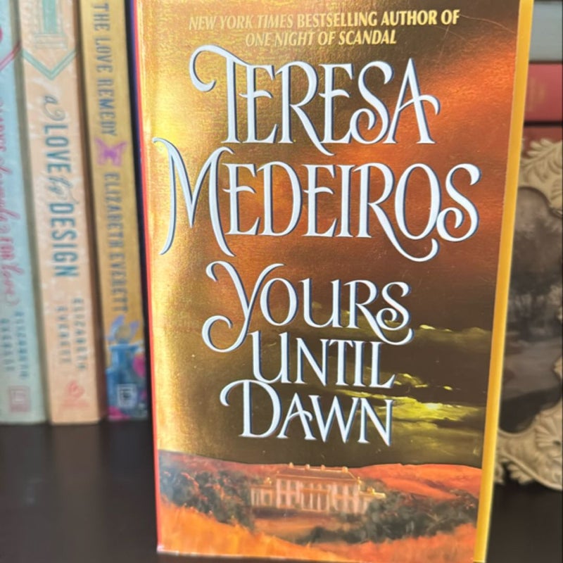 Yours until Dawn - Stepback, 1st Ed