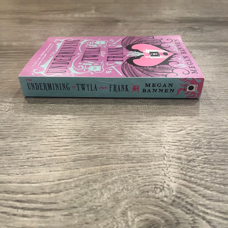The Undermining of Twyla and Frank