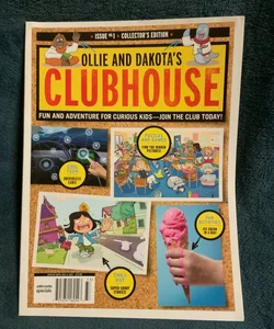 Ollie and Dakota’s Club House